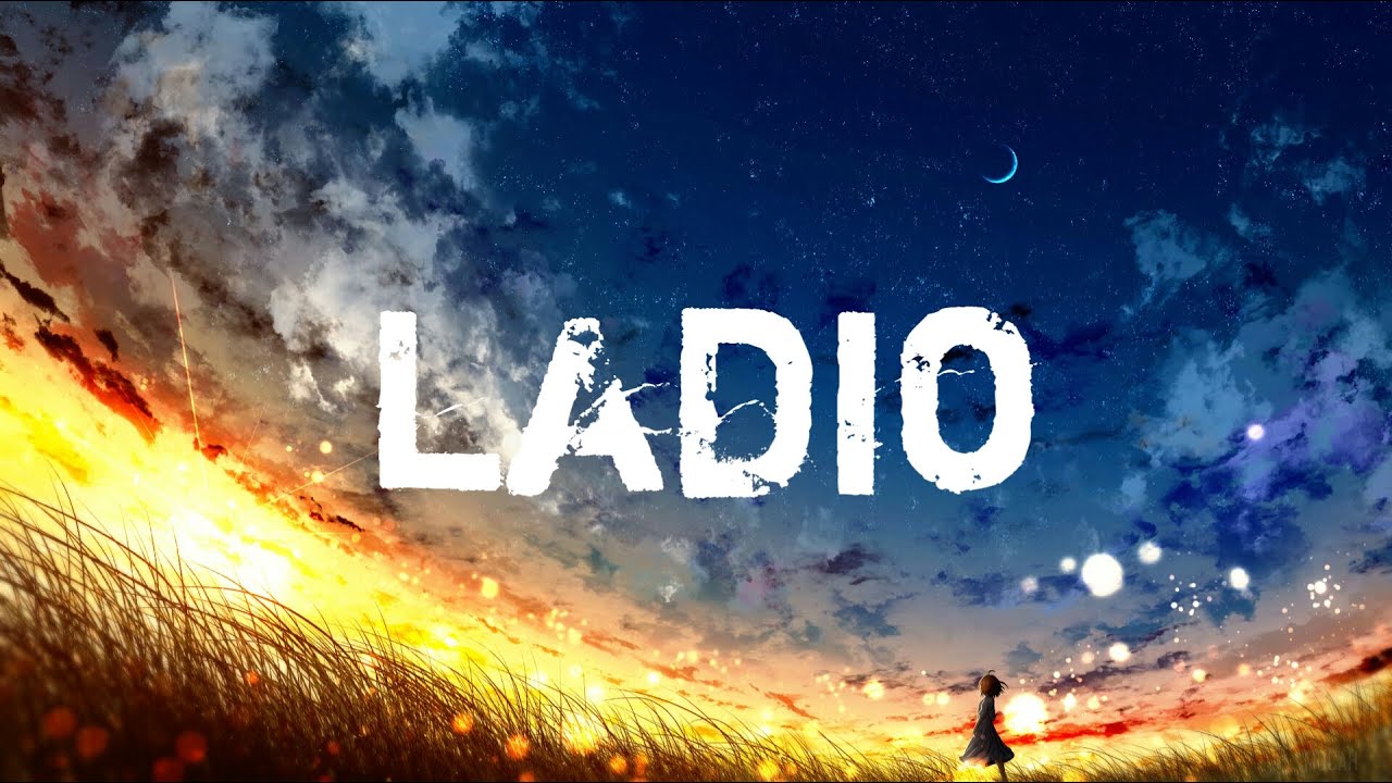 Nightcore - Ladio