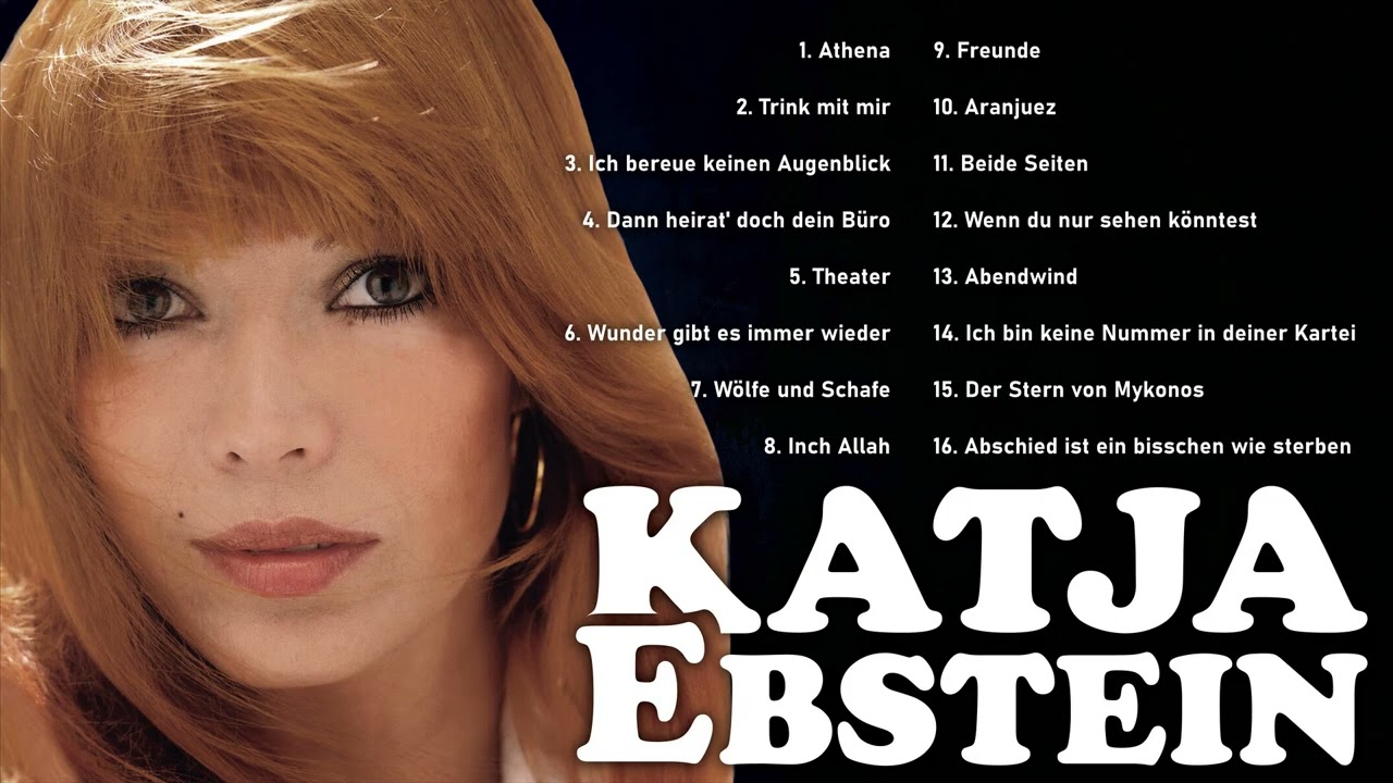 KATJA EBSTEIN – DIE GOLDENE KOLLEKTION-Legendäre Songs, die Herzen bewegen