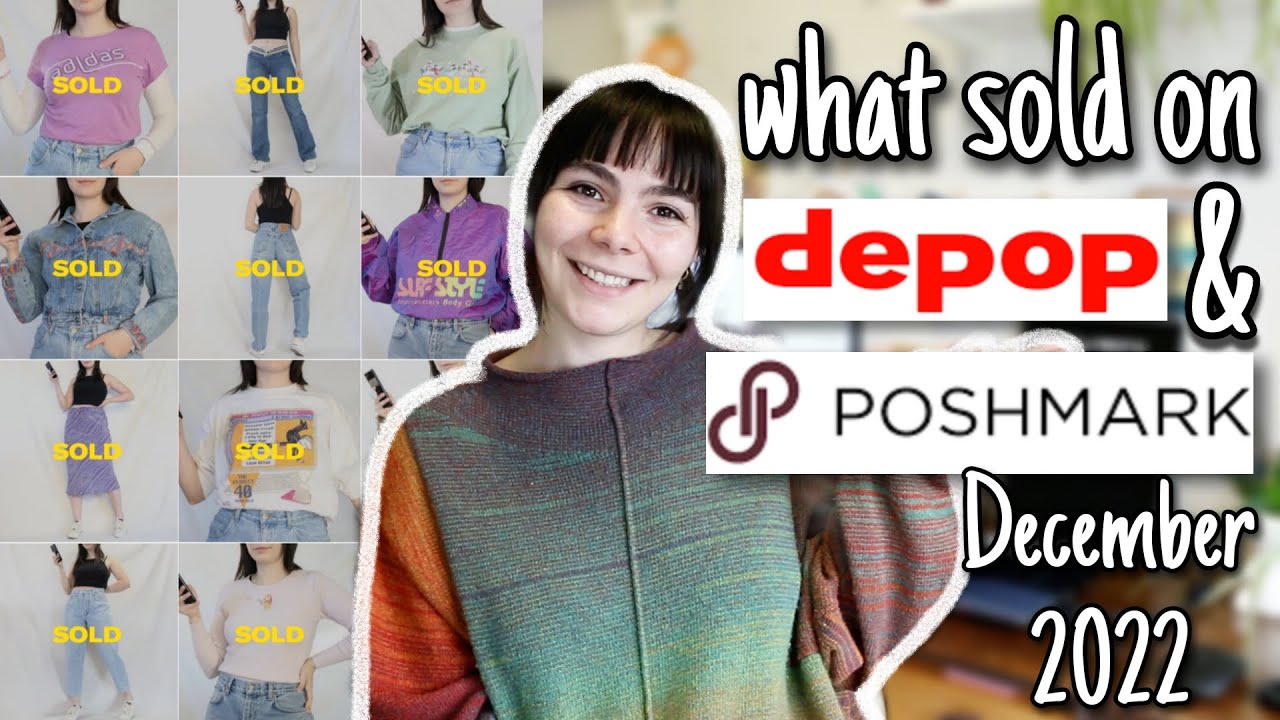 What Sold On Depop & Poshmark December 2022 | The Last Video 💔