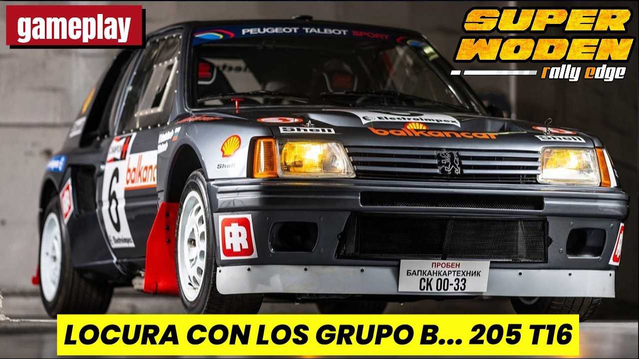 SUPER WODEN RALLY EDGE II SEGUIMOS DISFRUTANDO DEL GRUPO B Y EL 205 T16 😏🤘
