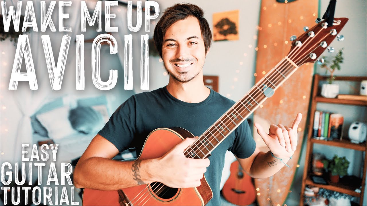 Wake Me Up Avicii Guitar Tutorial // Wake Me Up Guitar // Guitar Lesson 