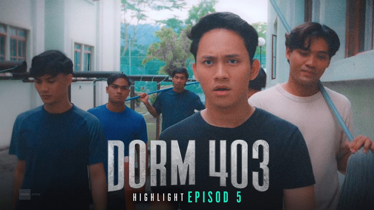 [HIGHLIGHT] Dorm 403 (2026): Episod 1 - Aduhaiii... Dengan Cikgu Pun Nak Buat Jahat Ke?