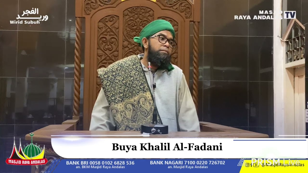 “Puasa & Kesabaran” || Buya Khalil Al-Fadani