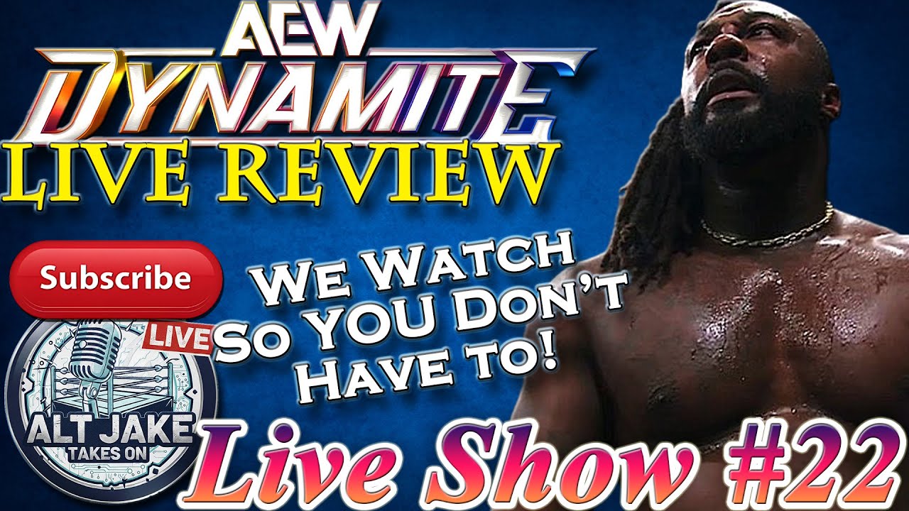 AEW Dynamite LIVE REVIEW #22 - Swerve BEATS Omega! MJF/Page FACEOFF! We Watch, So YOU Don't Have To!