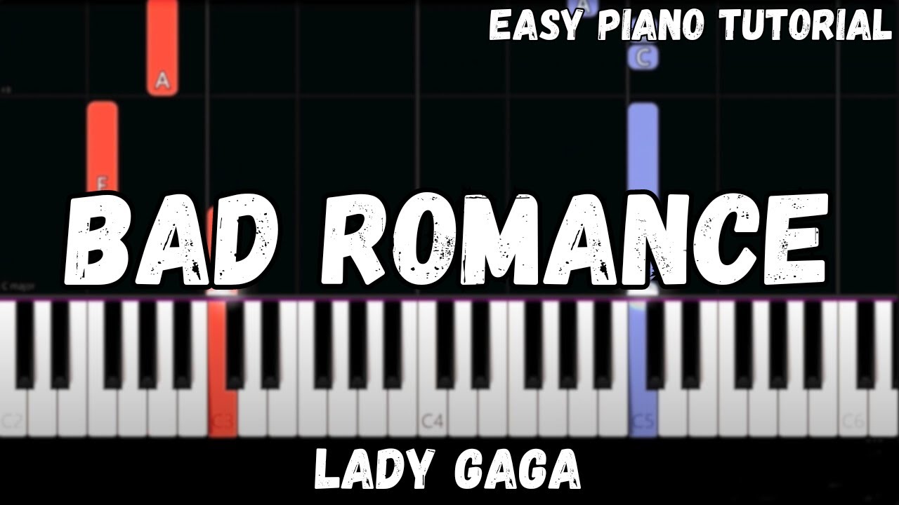 Lady Gaga - Bad Romance (Easy Piano Tutorial)