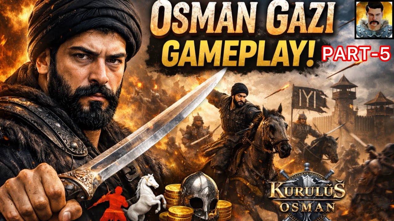 Osman Gazi-Gameplay (iOS , Android) Part-5