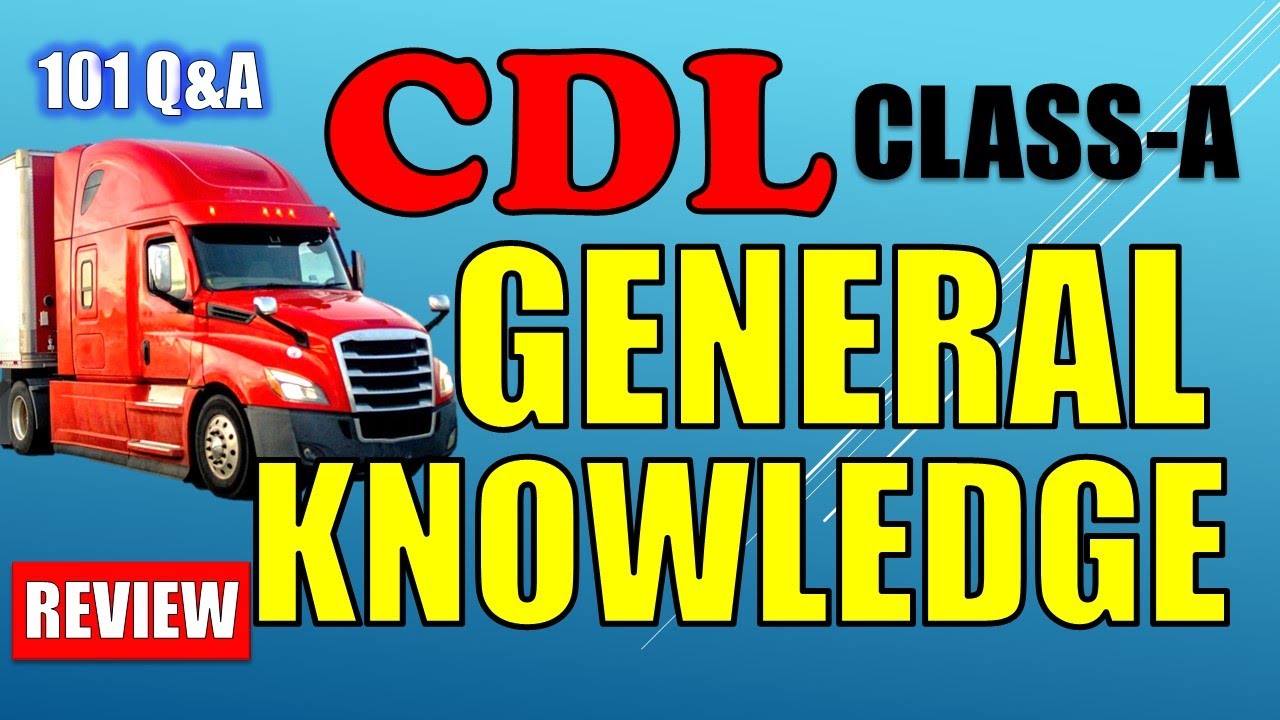 CDL CLASS-A 