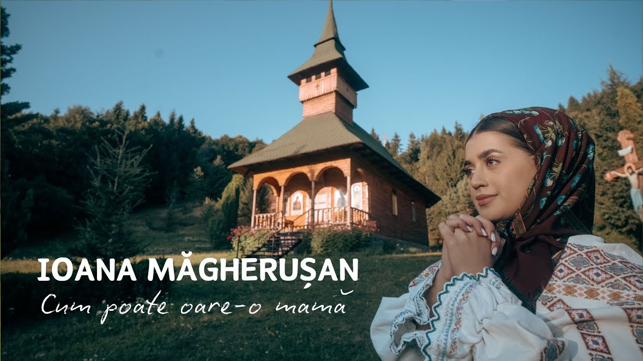 Ioana Măgherușan-  Cum poate oare-o mamă (PRICEASNĂ)