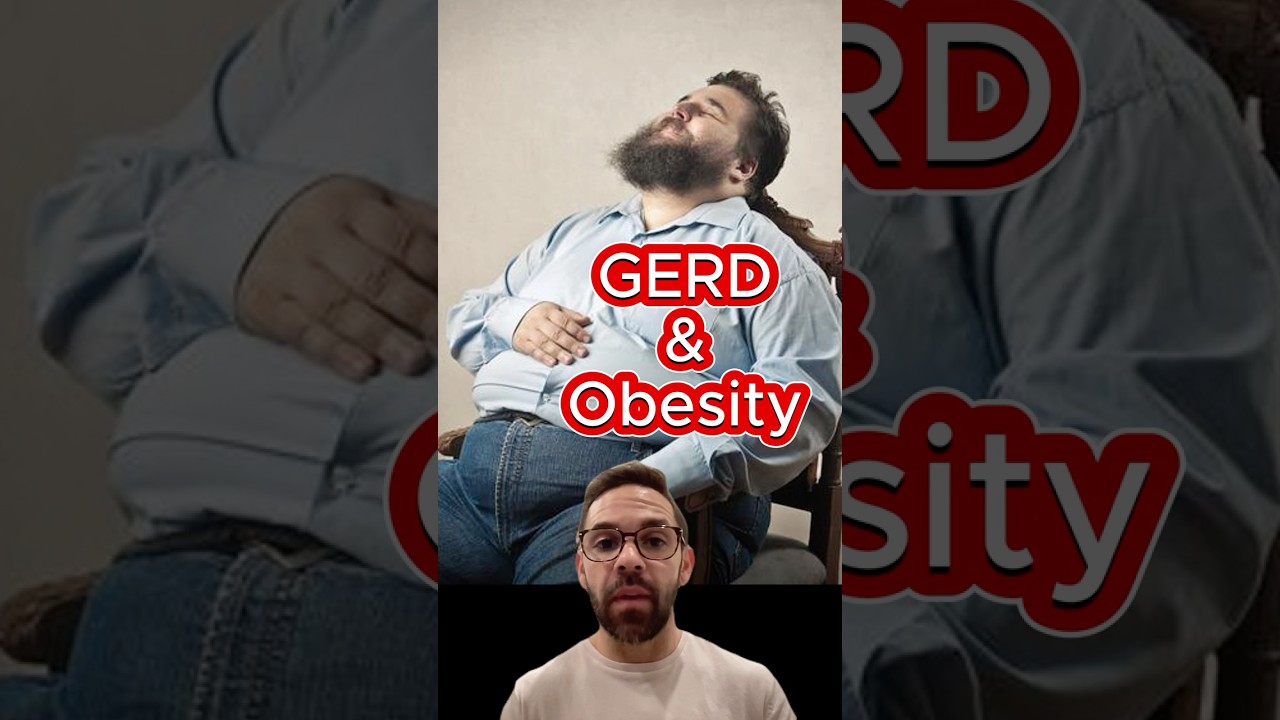 Is Obesity Making Your GERD Worse?