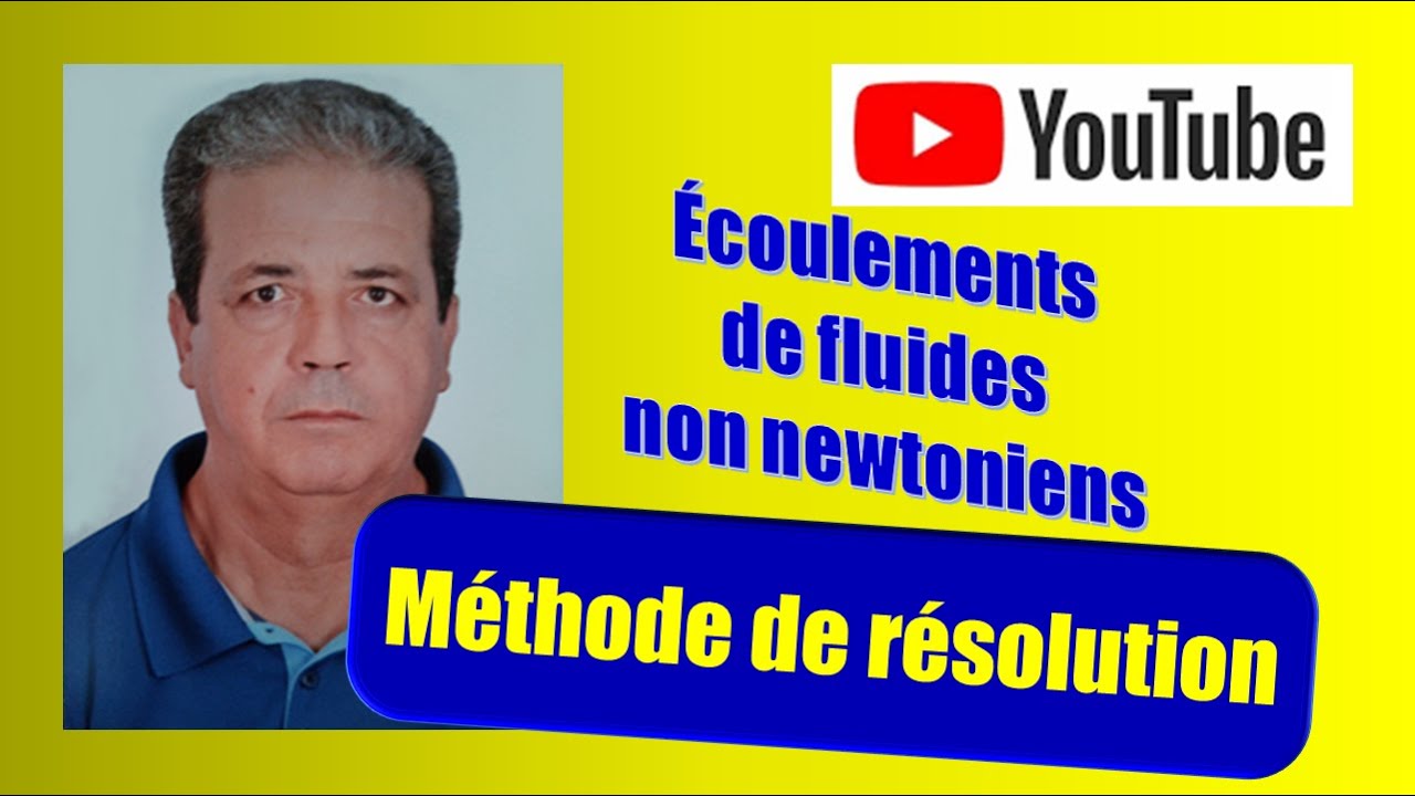 Méthode de résolution d'écoulements en mécanique des fluides non newtoniens