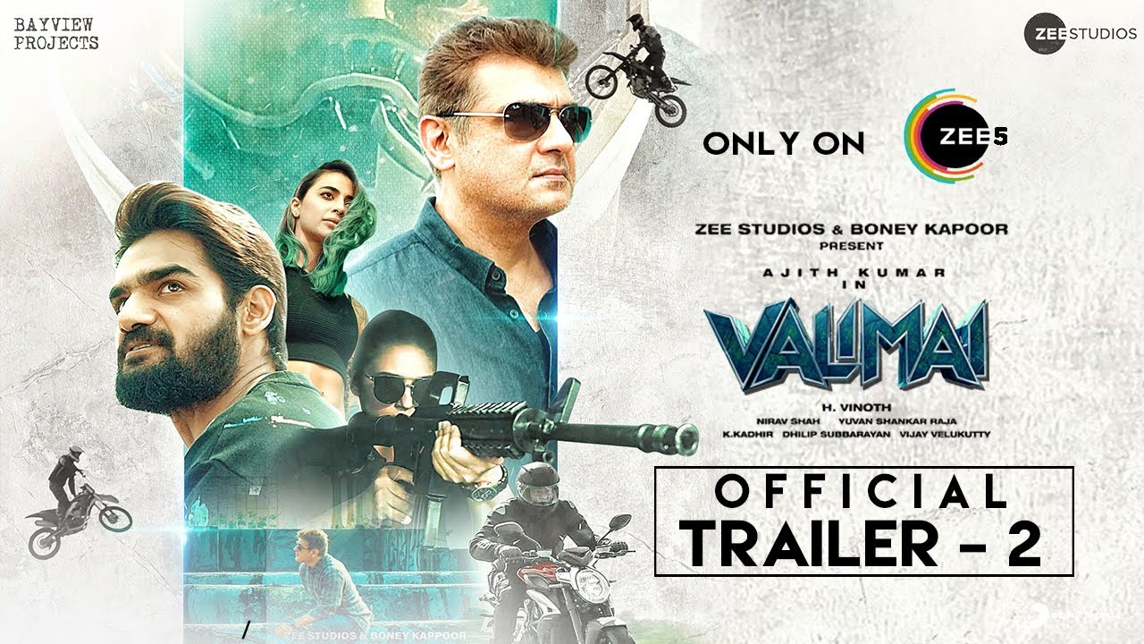 Valimai - Official Trailer 2 | Ajithkumar - Huma Qreshi | H Vinoth - Ghibran | Boney Kapoor | Zee