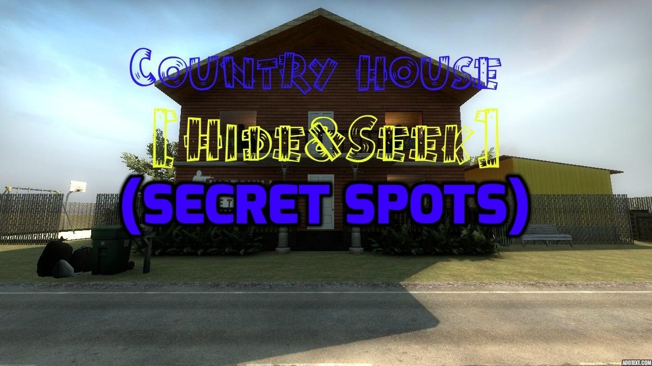 Country House Hide and Seek (Secret Spots)