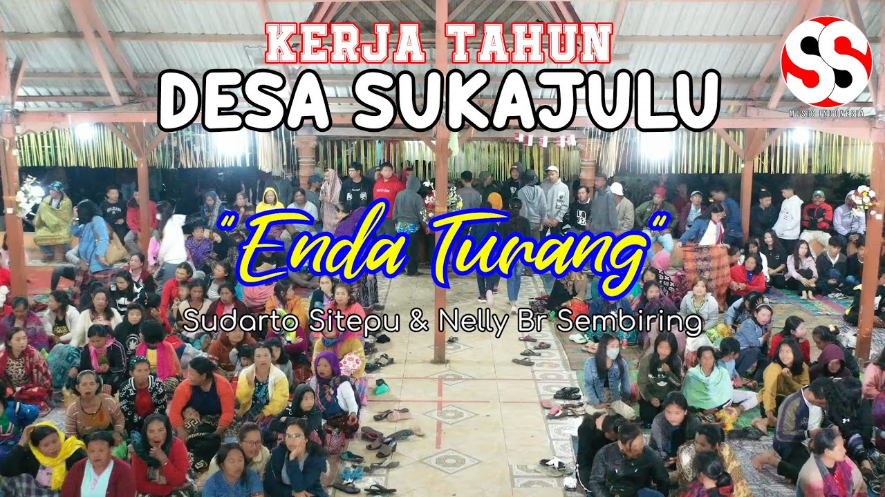 KERJA TAHUN SUKAJULU | ENDA TURANG | SUDARTO SITEPU & NELLY BR SEMBIRING