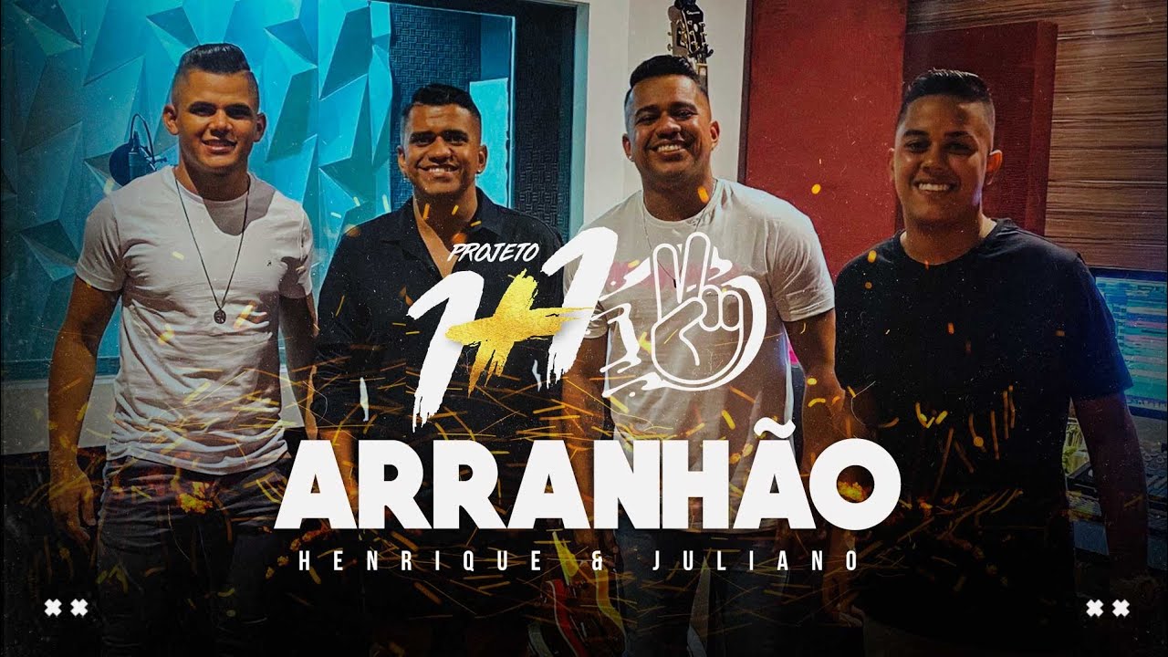 Projeto 1+1 - Arranh&atilde;o (Cover) Henrique e Juliano | Vers&atilde;o Pagode