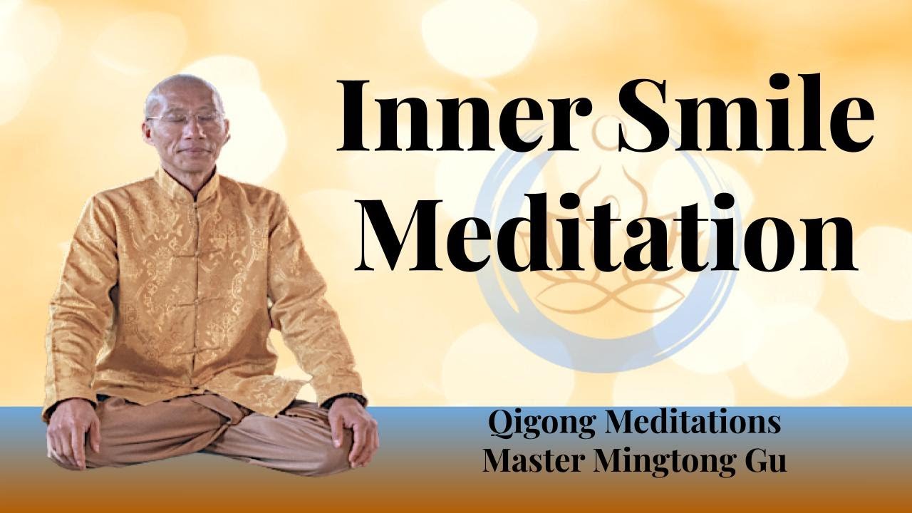 Qigong Meditation _ Inner Smile Meditation