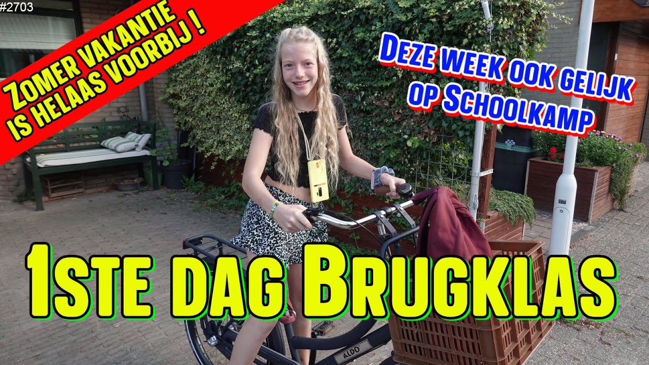 Ik ga weer naar SCHOOL. Mijn EERSTE week op de MIDDELBARE en dan ook gelijk met SCHOOLKAMP #2703
