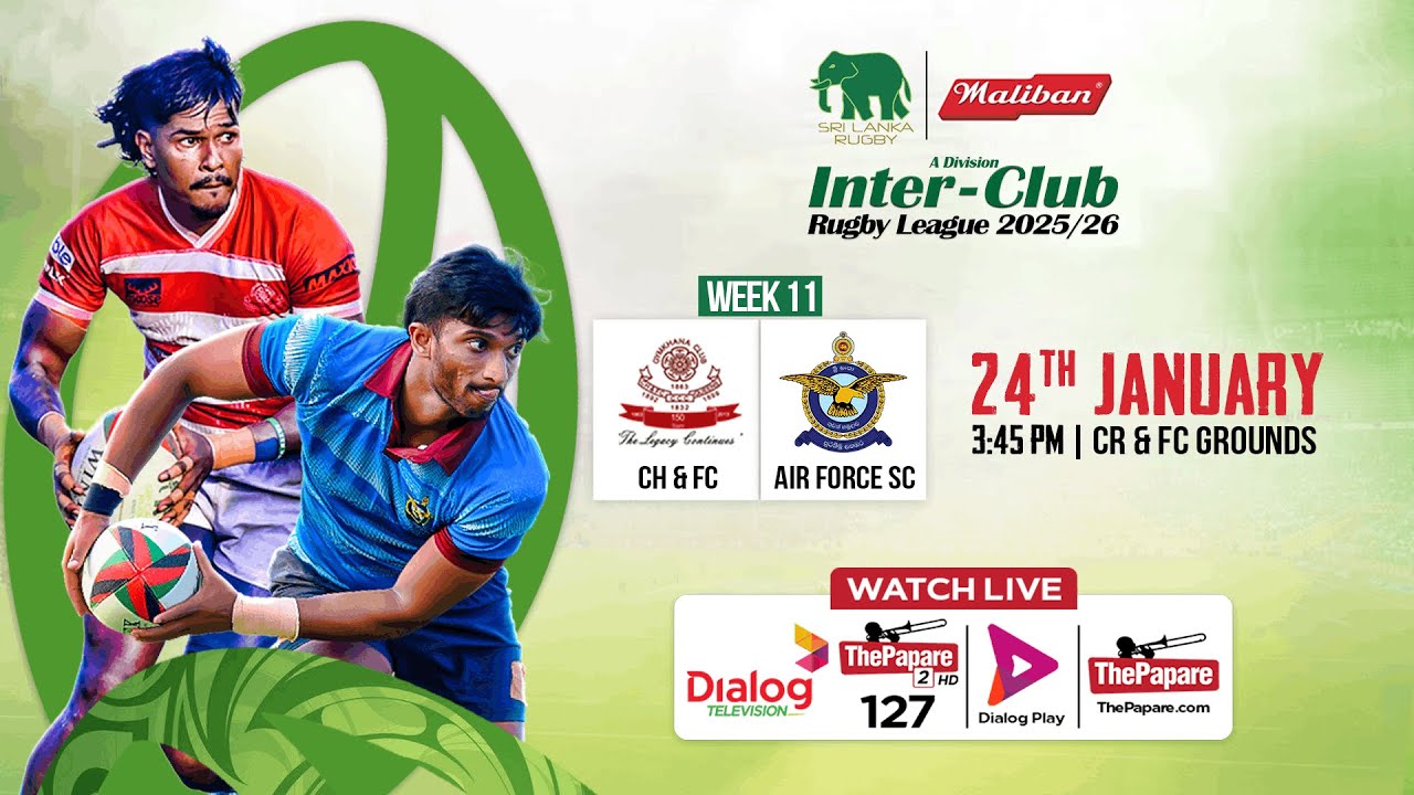LIVE: CH & FC vs Air Force SC - Maliban Inter-Club Rugby League 2025/26