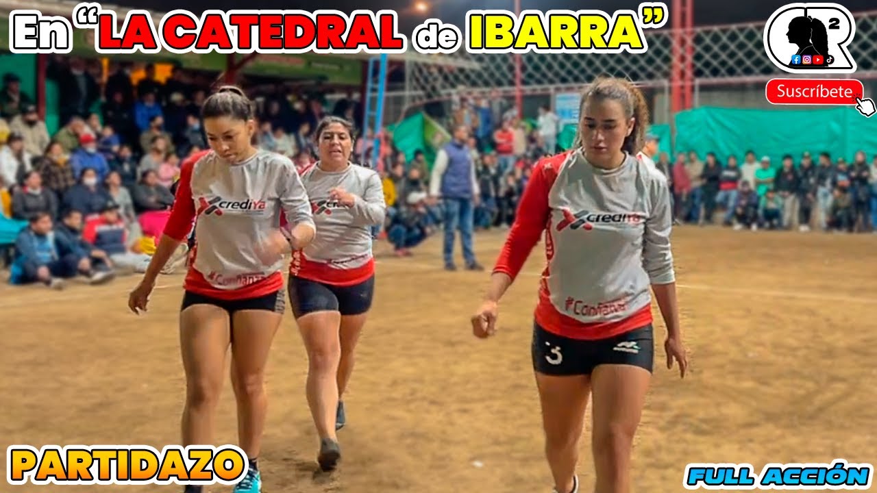 😨NOS JUGAMOS UN PARTIDAZO EN LA CATEDRAL DE IBARRA⚽😎MIRALO HASTA EL FINAL🔥✰ PARTIDAZO FULL ACCIÓN✰💪