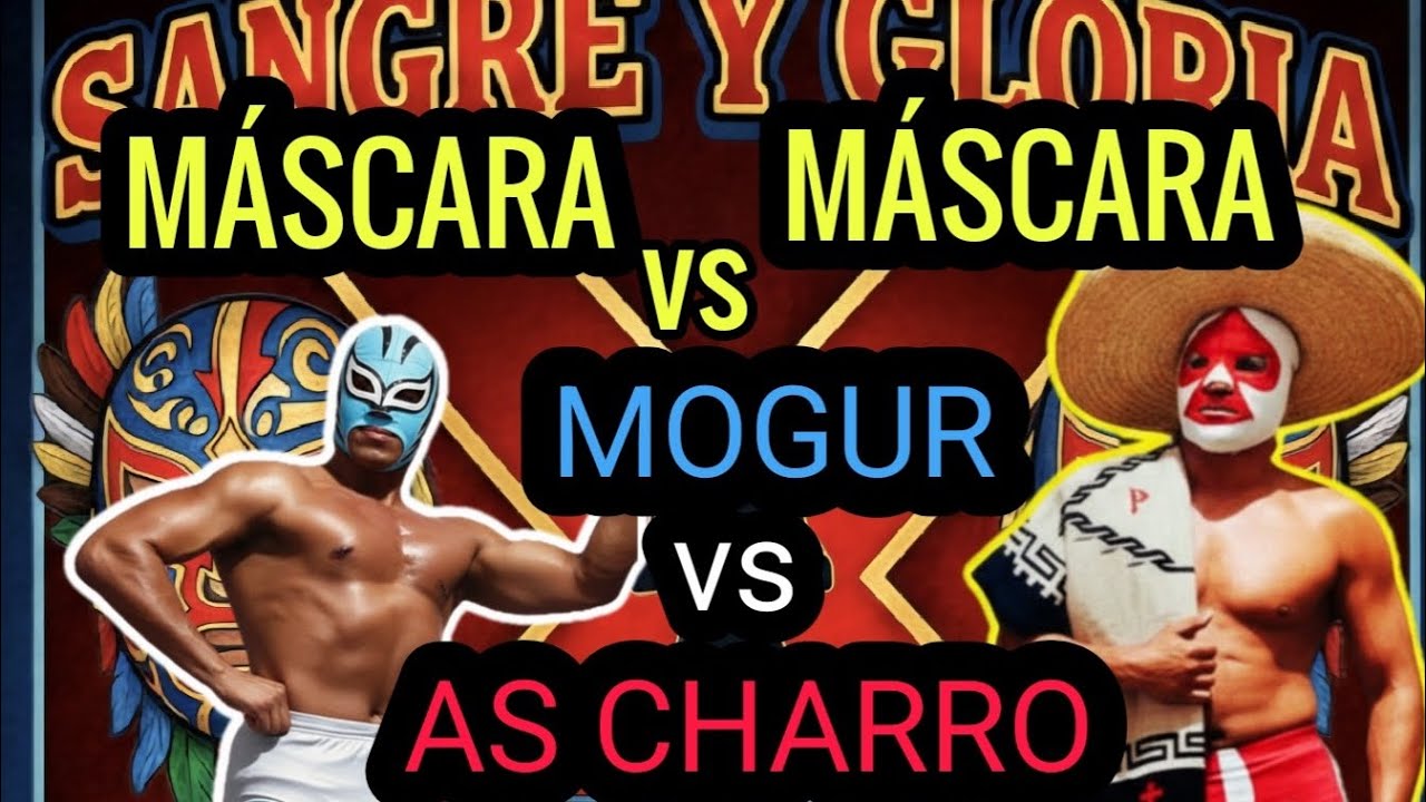 Mascaras Legendarias  #Ascharro  vs #Mogur Mascara vs Máscara. 