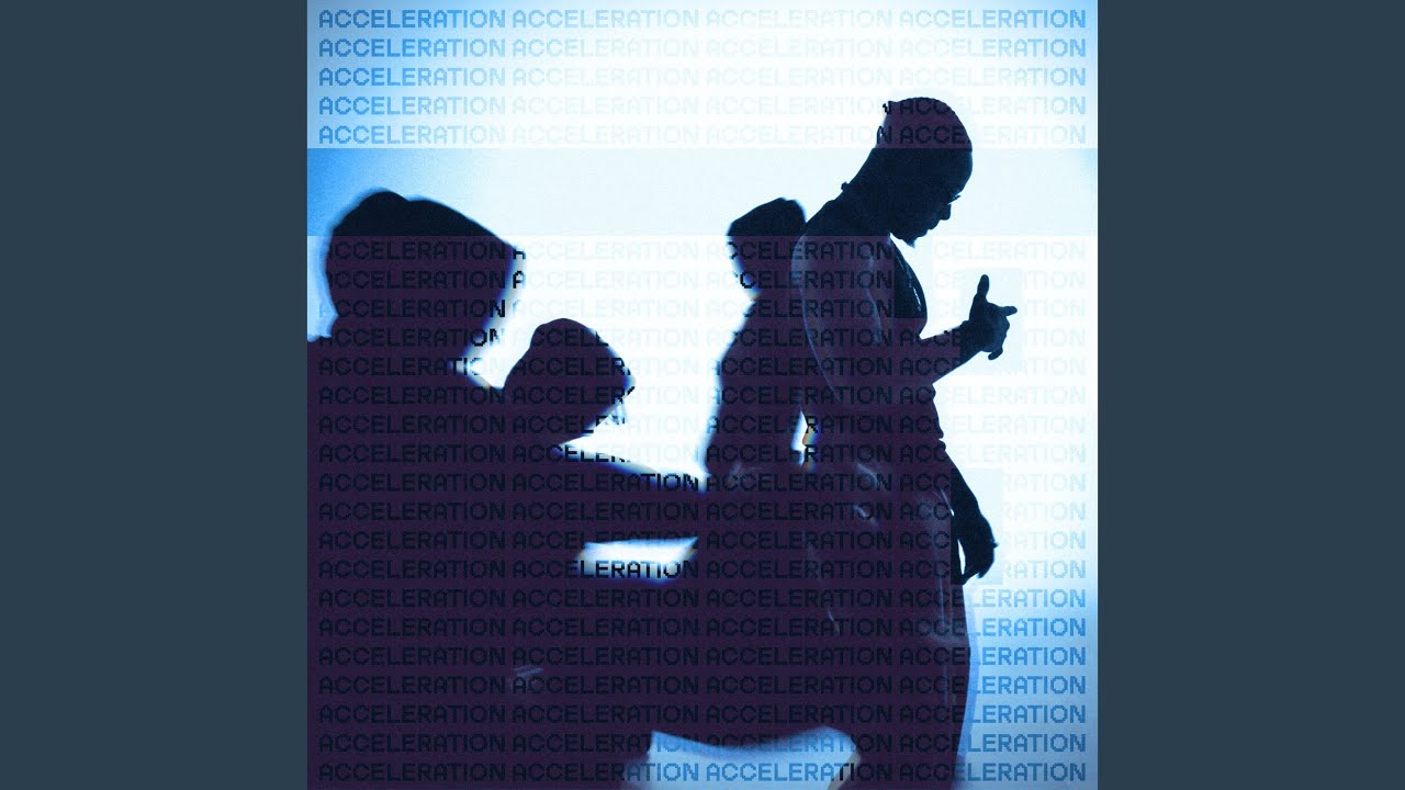 ACCELERATION