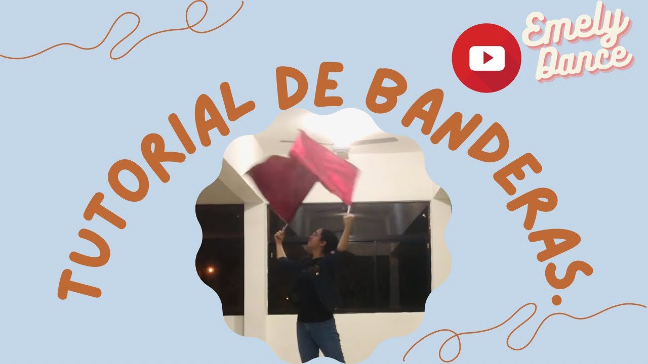 &iexcl;MIRA ESTOS IMPORTANTES PASOS CON BANDERAS! | TUTORIAL DE DANZA