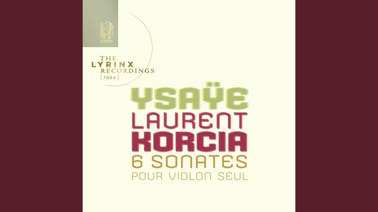Sonate pour violon seul, Op. 27 No. 1, en sol mineur, “à Joseph Szigeti”: I. Grave