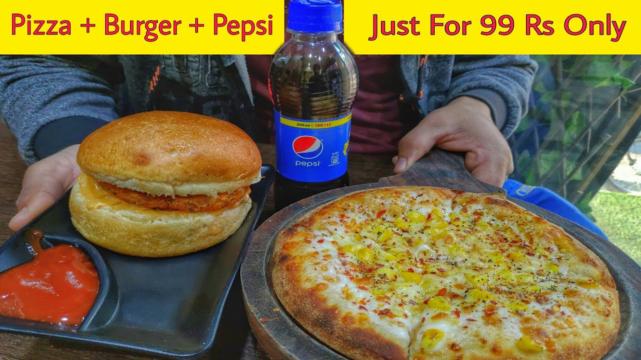 Pizza + Burger + Pepsi Only @99 Rs || Pizza Pan || Delhi Street Food