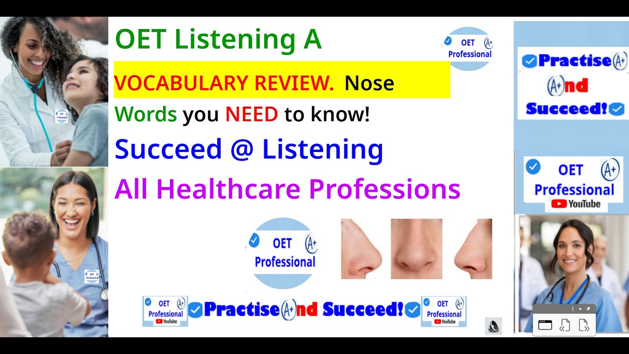 OET Listening A Vocabulary Nose