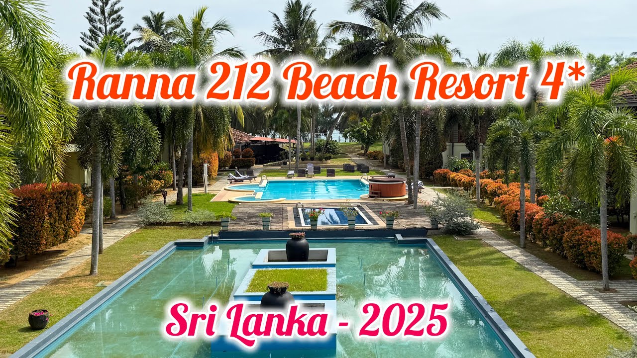Ranna 212 Beach Resort  4* / Sri Lanka Tangalle 🇱🇰