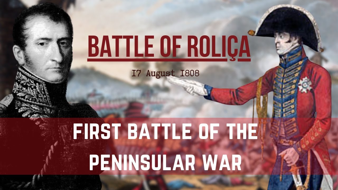 The Peninsular war - Wellington lands in Portugal - The Battle of Rolica #podcast