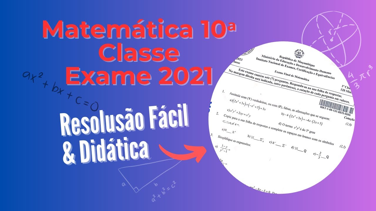 Exame de Matemática 10a Classe 2021