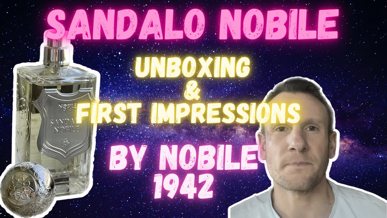 SANDALO NOBILE BY NOBILE 1942(first impressions)