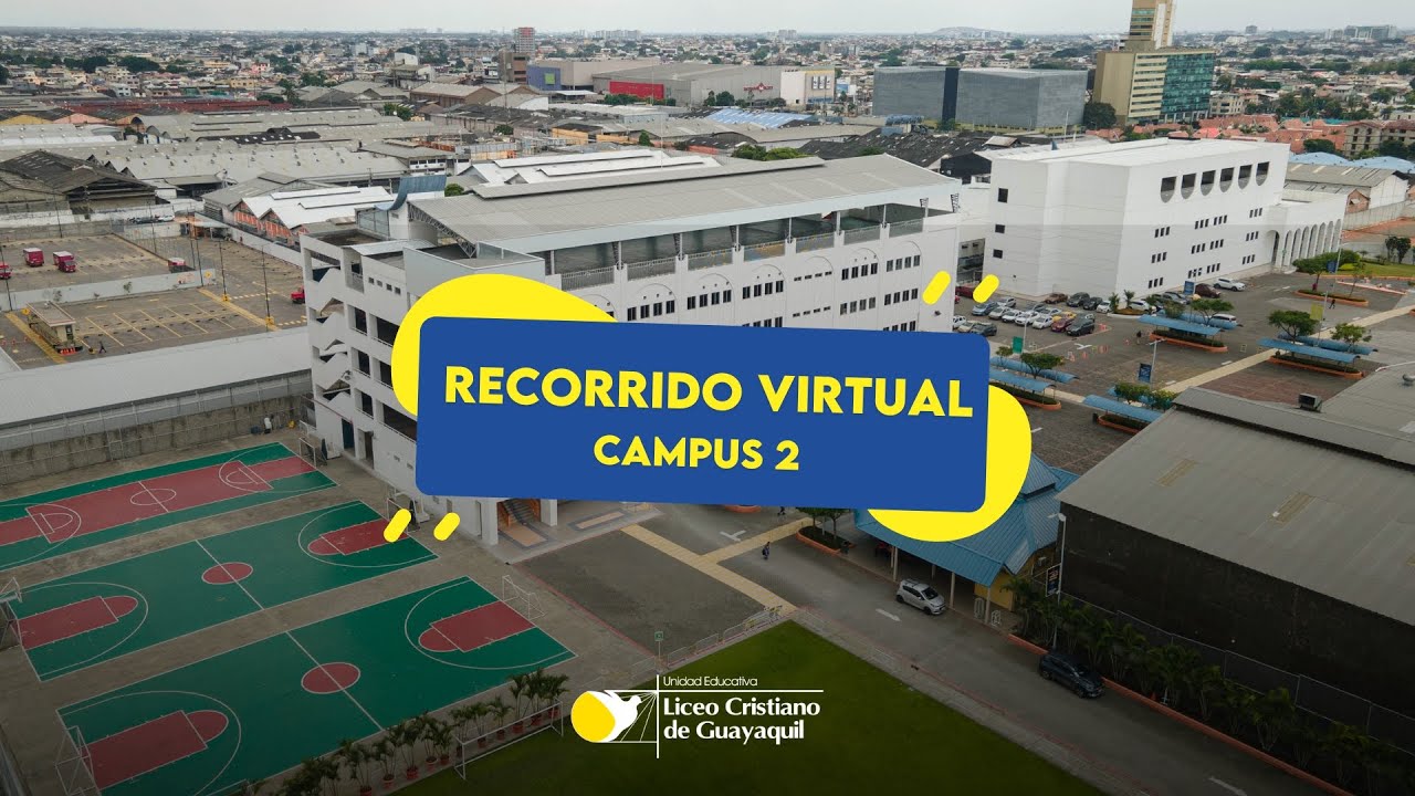 Recorrido virtual Liceo Cristiano- CAMPUS 2