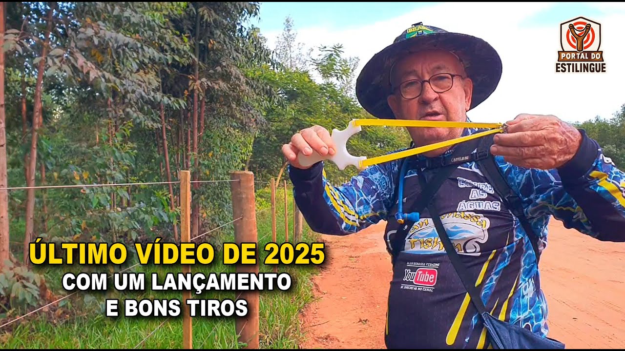 &Uacute;LTIMO V&Iacute;DEO DE 2025 com um LAN&Ccedil;AMENTO e bons tiros - Portal do Estilingue com Ailton Bonassa