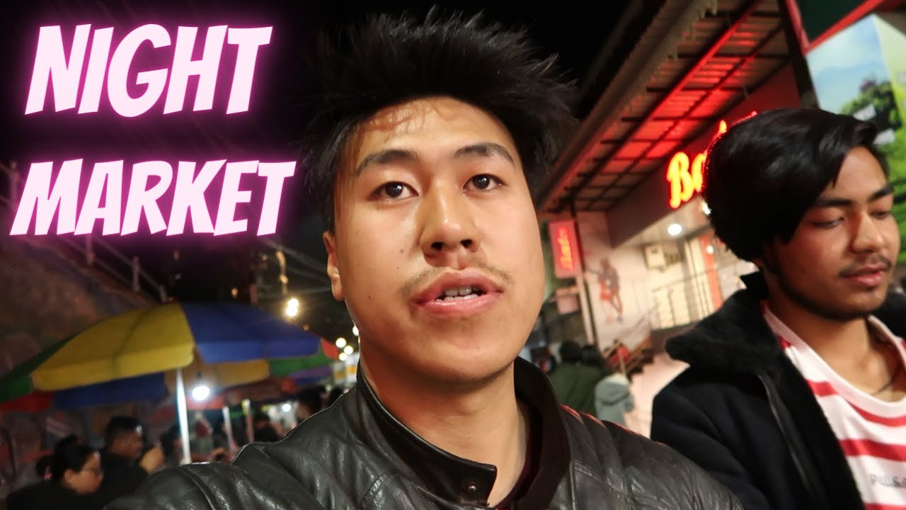Night Market Darjeeling || Street Food || We ate all night