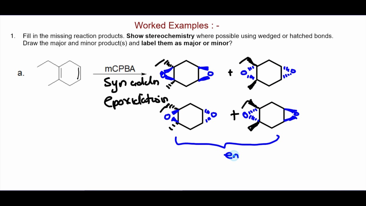 Epoxidation of alkenes with mCPBA (metachloroperoxybenzoic acid)