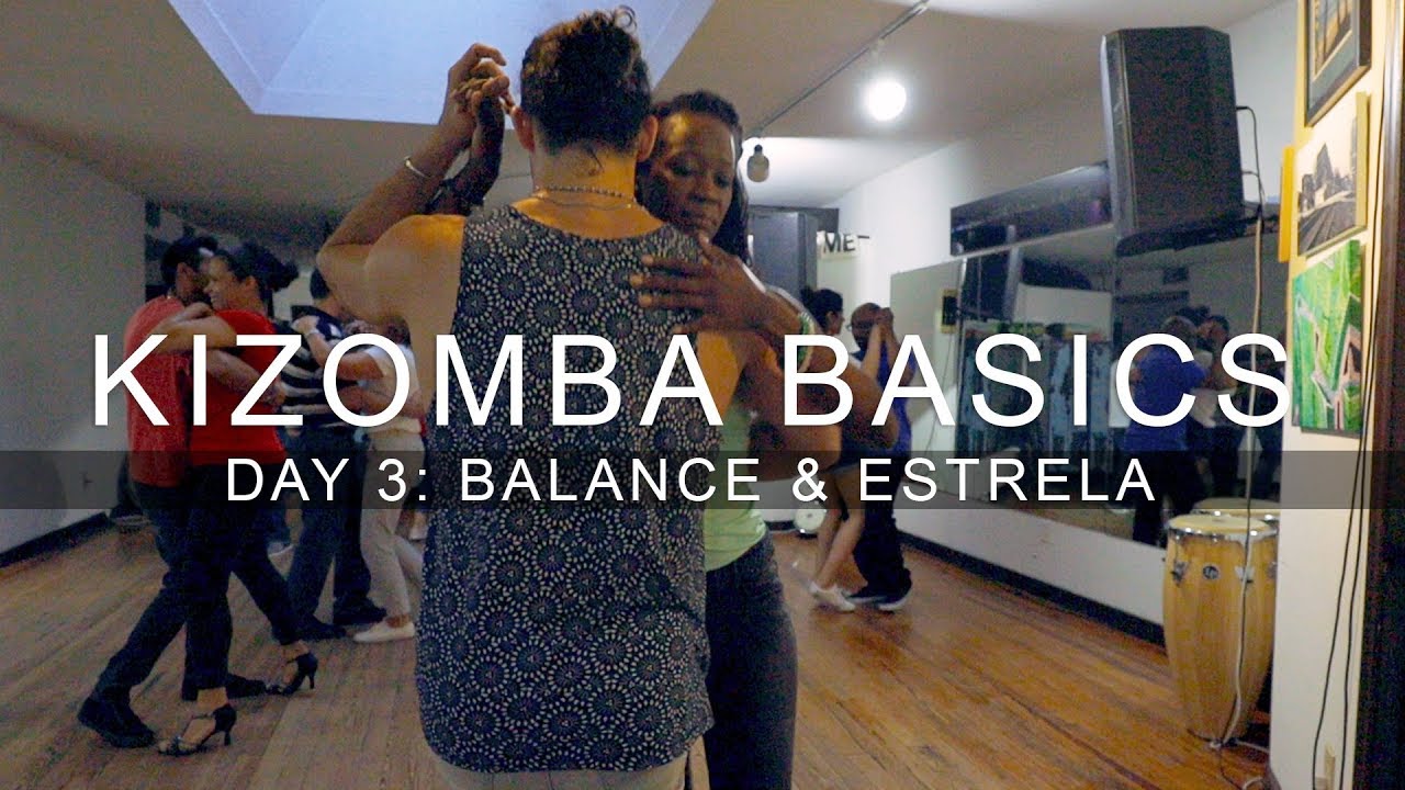 KIZOMBA & SEMBA BASICS DAY 3: Balance, Estrela, Clockwise Rotation