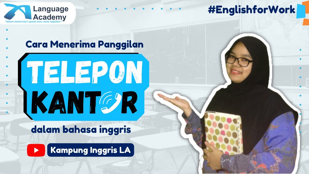Contoh dialog Menjawab dan Menerima Telepon Kantor dalam Bahasa Inggris