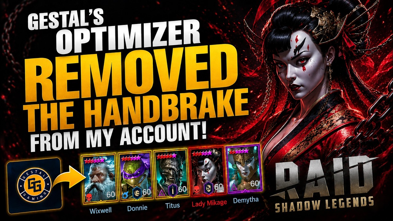 Gestal's Optimizer removed the handbrake from my account! | Raid Shadow Legends