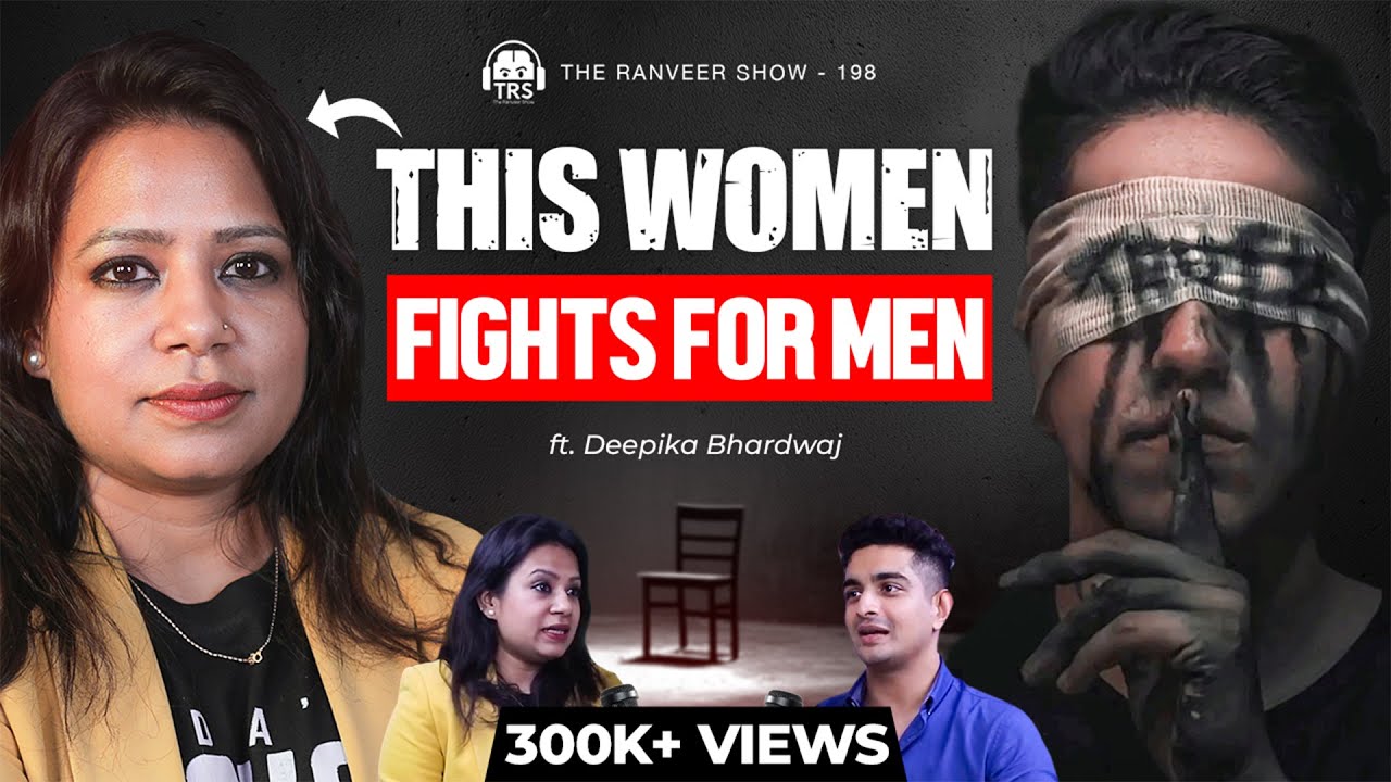 Why should Men Suffer? Men Rights & Laws in India 🇮🇳 Explained by Deepika Bhardwaj | TRS 198