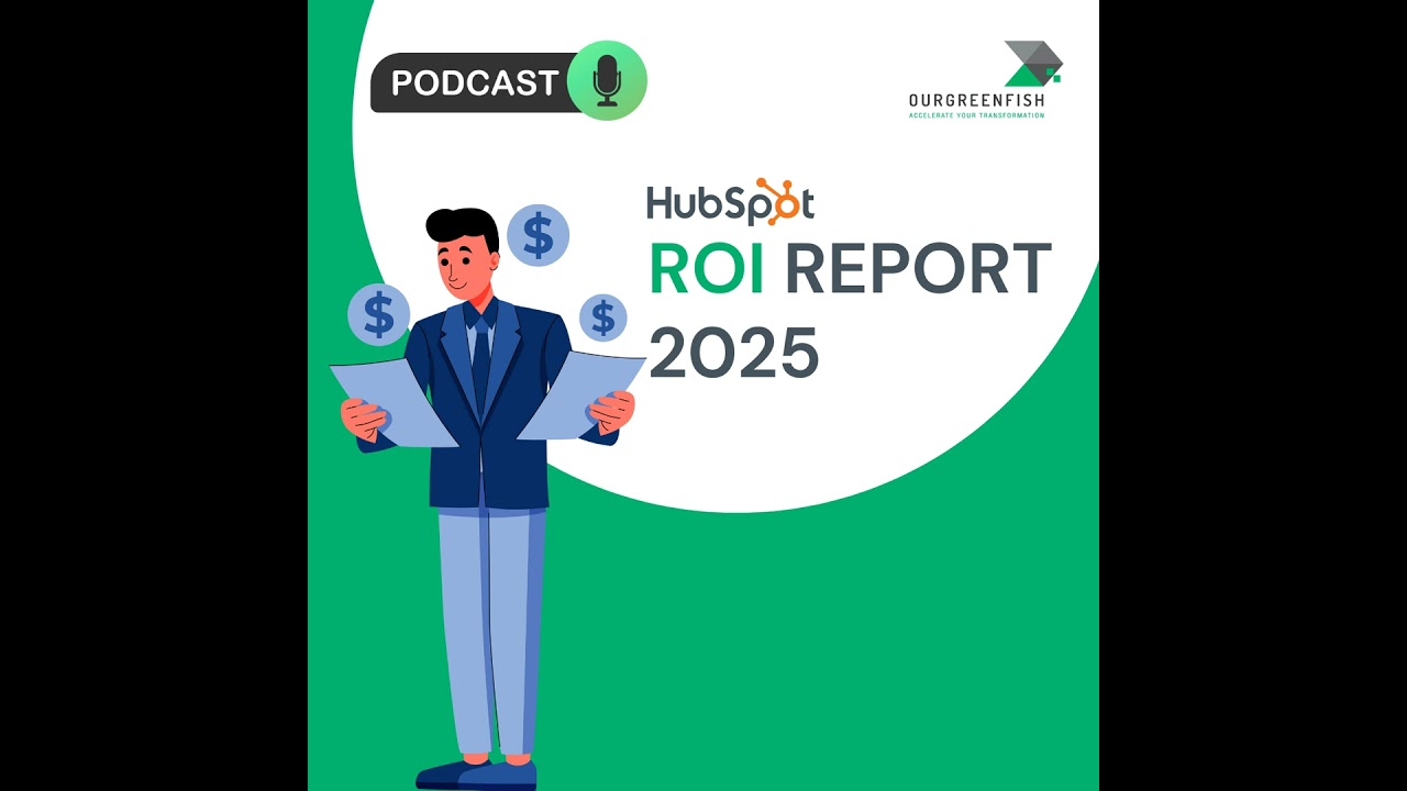 HubSpot ROI Report 2025 l EP 89