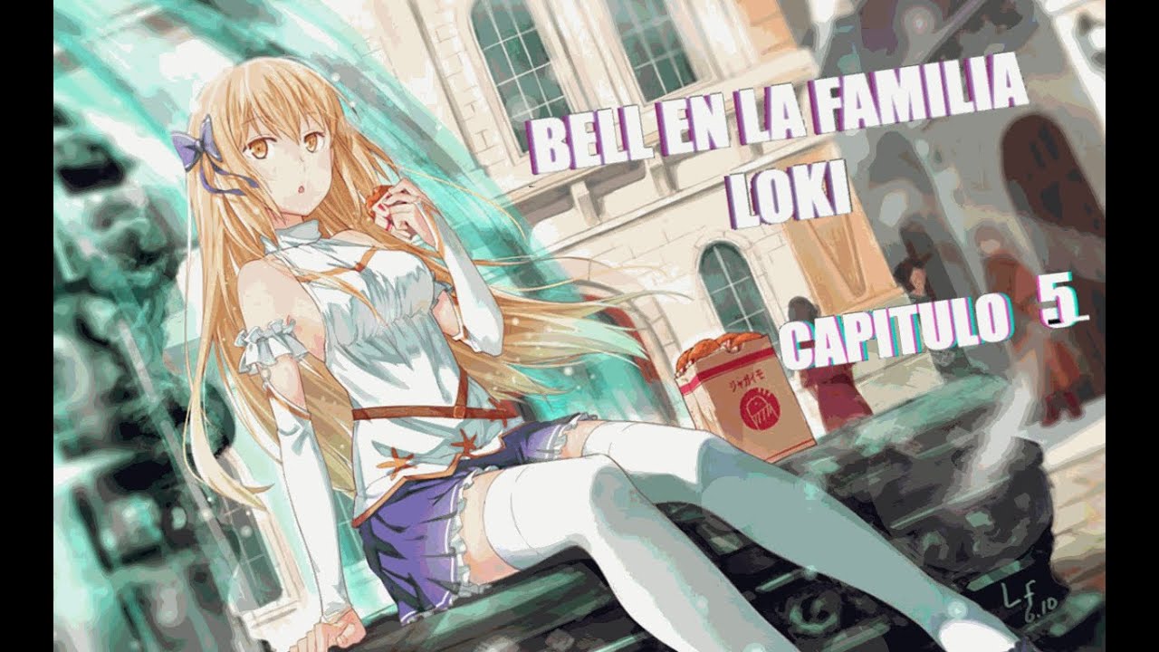 Danmachi - Bell en la familia loki // Accesorios para conejo - Capitulo 5