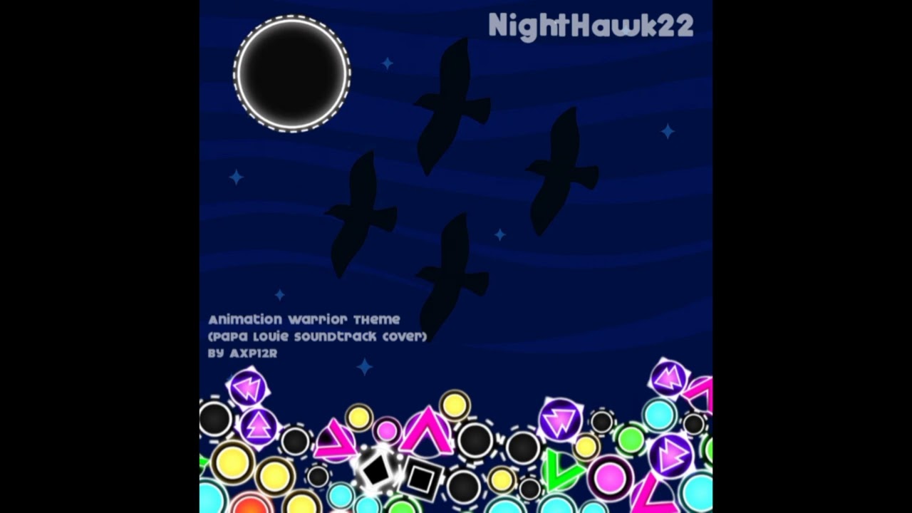 Animation Warrior Theme - NightHawk22 (Papa Louie Soundtrack Cover)