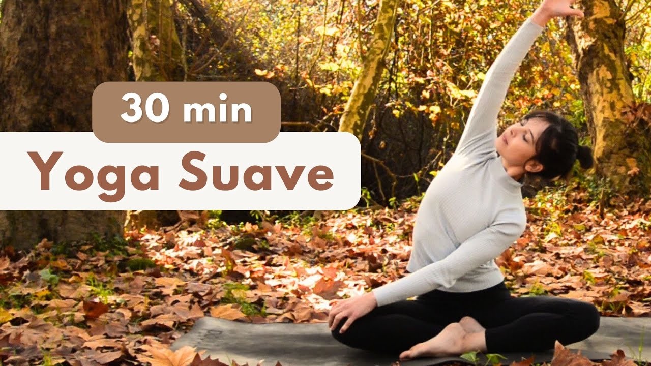 30 MIN YOGA SUAVE | Para aliviar stress e ansiedade