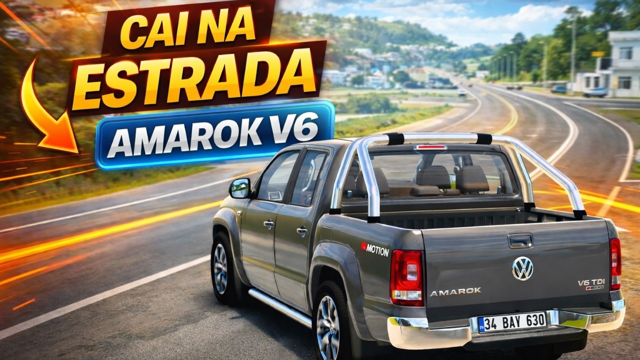 CAI NA ESTRADA!  Amarok V6 PISANDO Tudo na Rodovia | ETS2
