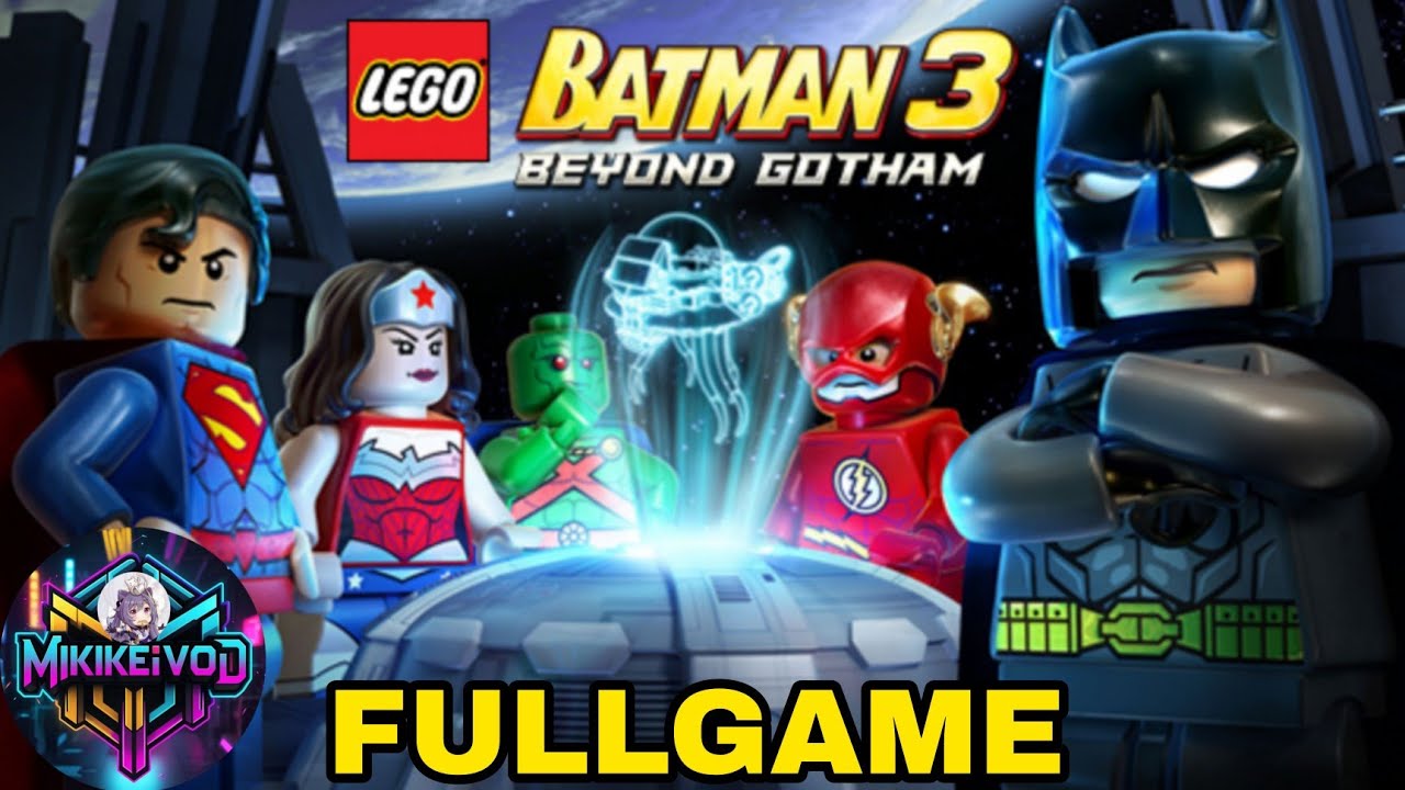 LEGO Batman 3: Beyond Gotham FULLGAME