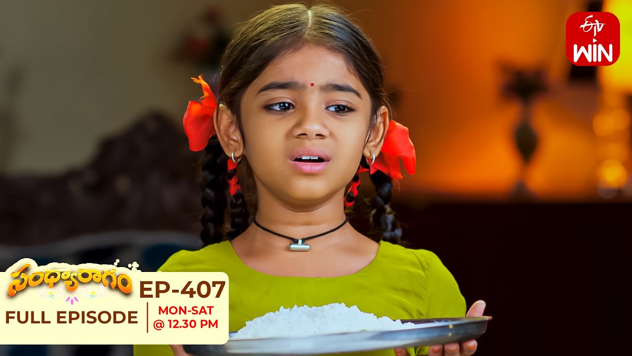 Sandya Ragam | 17th September 2026 | Full Episode No 407 | ETV Telugu