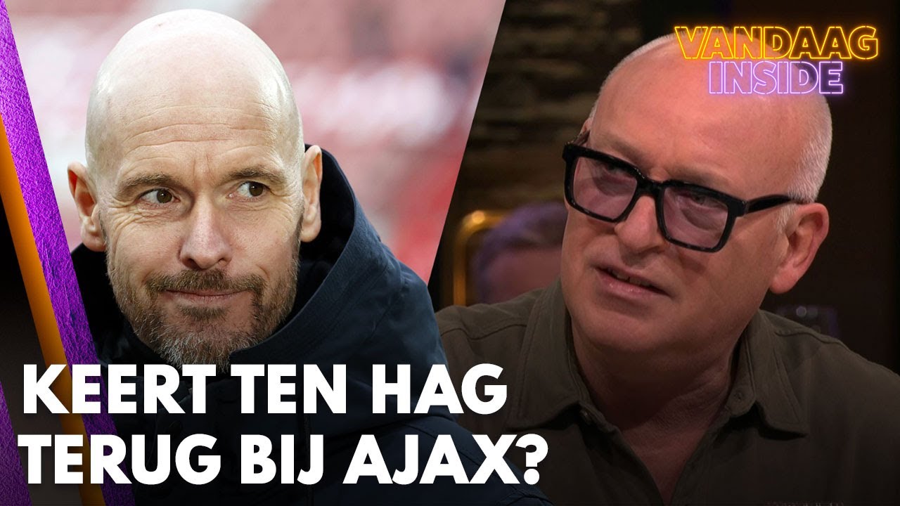 René van der Gijp geeft mening over de mogelijke terugkeer van Erik ten Hag bij Ajax