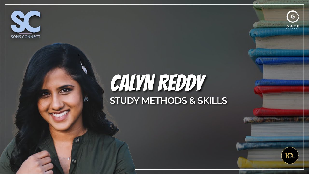 Calyn Reddy - Study Methods and Skills