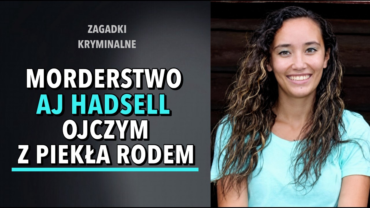 SPRAWA AJ HADSELL | KAROLINA ANNA